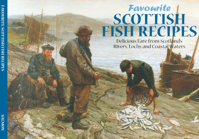 SCOTTISH FISH RECIPES, Paperback Book