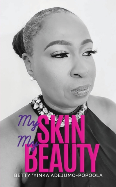 My Skin My Beauty, Paperback / softback Book