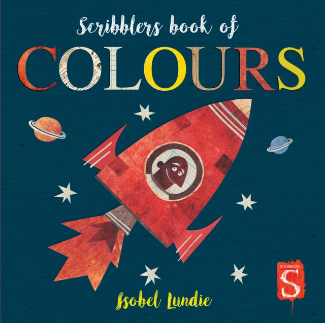 Scribblers Book of Colours, Board book Book