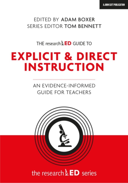The researchED Guide to Explicit and Direct Instruction : An evidence-informed guide for teachers, Paperback / softback Book
