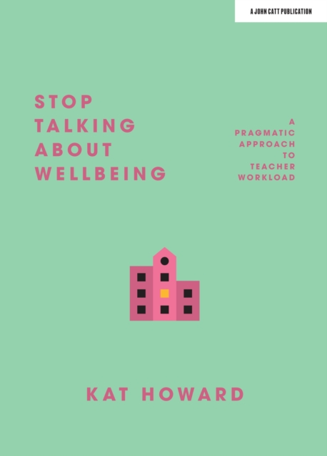 Stop Talking About Wellbeing, Paperback / softback Book