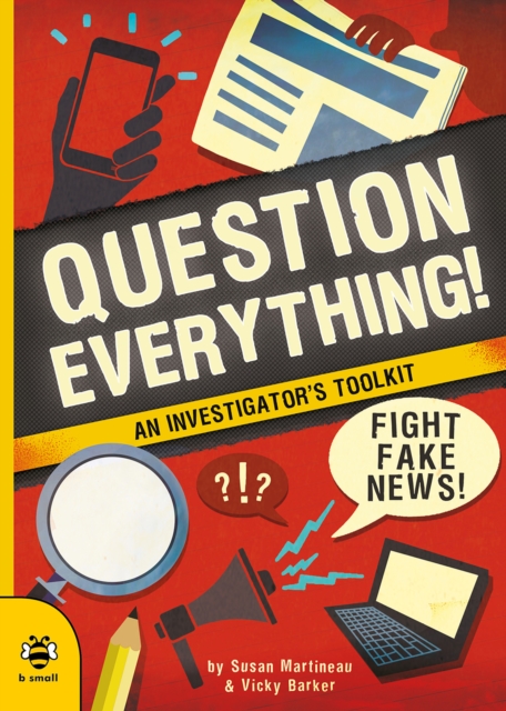 Question Everything!, Paperback / softback Book