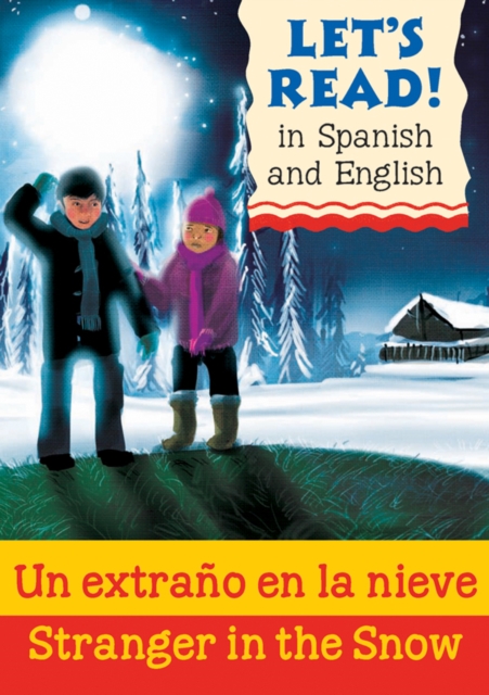 Stranger in the Snow/Un extrano en la nieve, PDF eBook