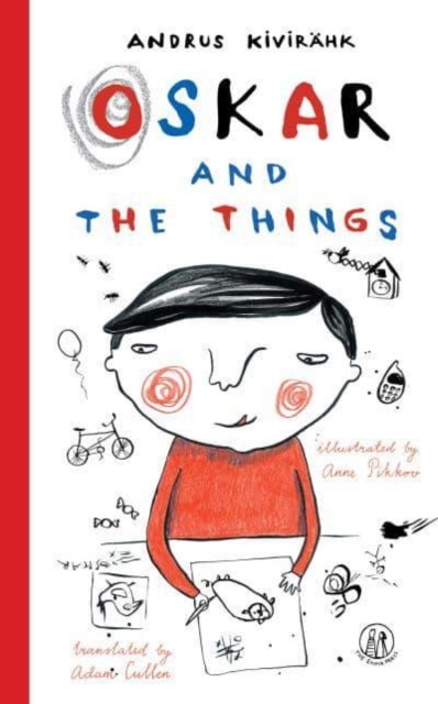 Oskar and the Things, Paperback / softback Book