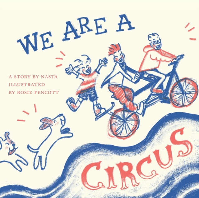 We Are A Circus, Paperback / softback Book