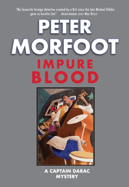 Impure Blood : A Captain Darac Mystery, Paperback / softback Book