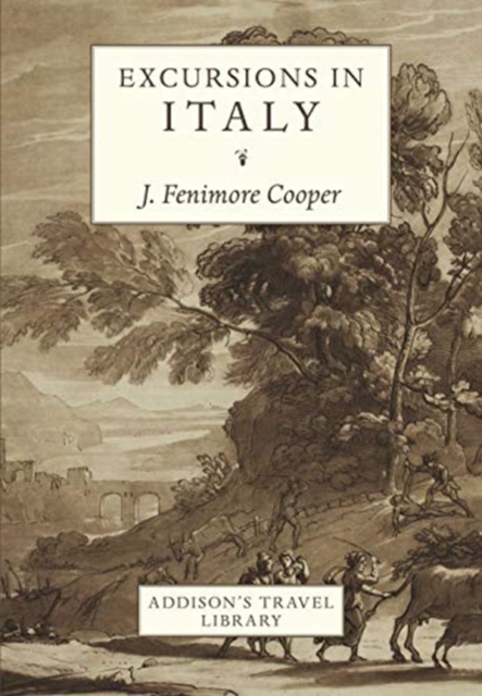 Excursions In Italy, Paperback / softback Book