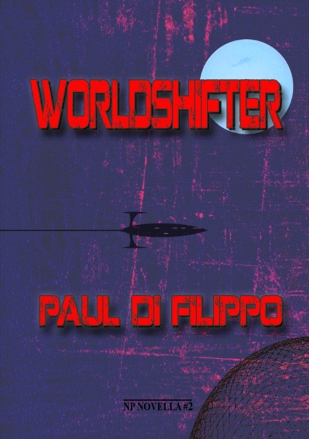 Worldshifter, Paperback / softback Book
