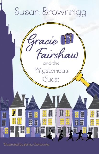Gracie Fairshaw and the Mysterious Guest, Paperback / softback Book