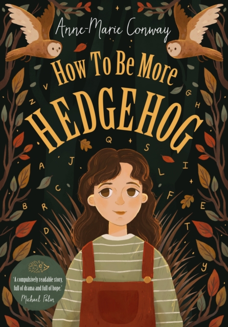 How To Be More Hedgehog, Paperback / softback Book