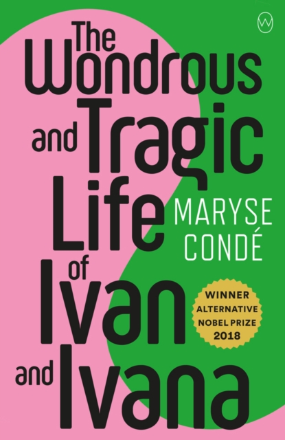 The Wonderous And Tragic Life Of Ivan And Ivana, Paperback / softback Book
