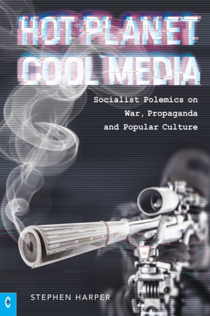 Hot Planet, Cool Media, EPUB eBook
