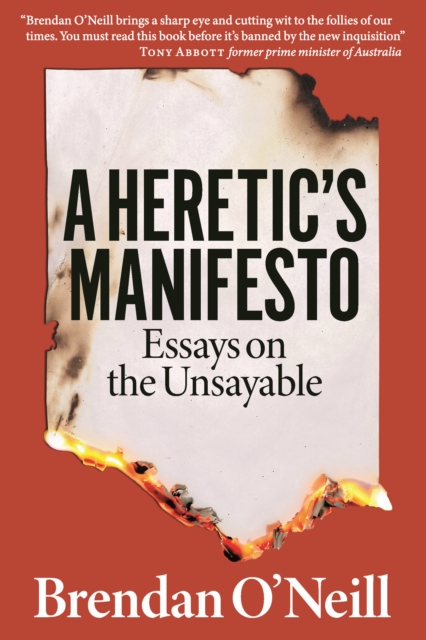 A Heretic's Manifesto : Essays on the Unsayable, EPUB eBook