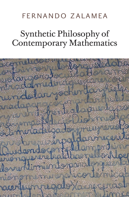 Synthetic Philosophy of Contemporary Mathematics, PDF eBook