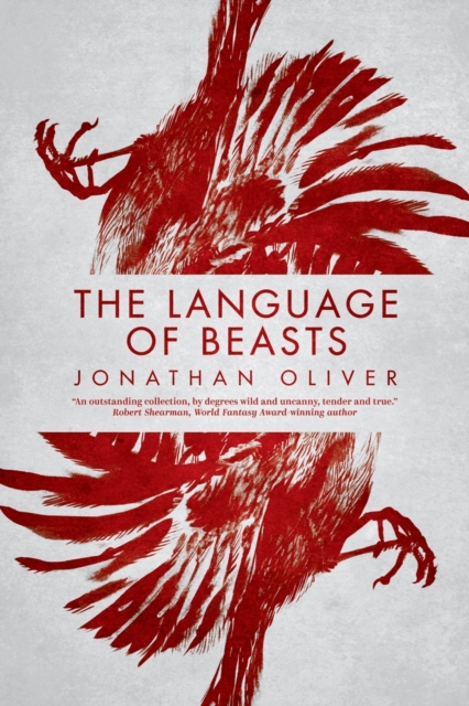 The Language of Beasts, Paperback / softback Book