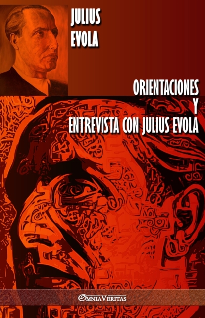 Orientaciones y Entrevista con Julius Evola, Paperback / softback Book