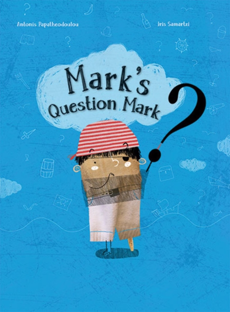 Mark's Question Mark, Hardback Book