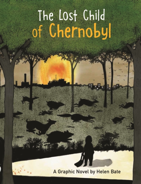 The Lost Child of Chernobyl, Hardback Book