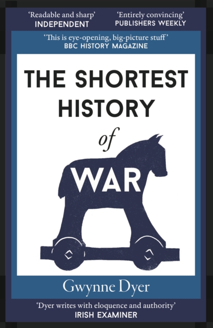 The Shortest History of War, Paperback / softback Book