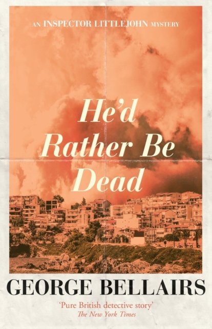 He'd Rather Be Dead, Paperback / softback Book