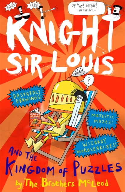 Knight Sir Louis and the Kingdom of Puzzles : An Interactive Adventure Story for Kids aged 6+, Paperback / softback Book