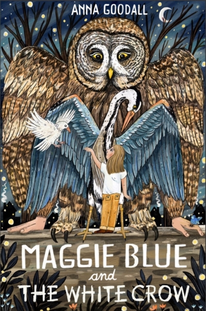 Maggie Blue and the White Crow, Paperback / softback Book