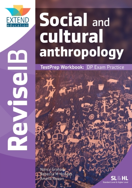 HL)　Cultural　Social　Graham:　(SL　Workbook:　and　9781913121044:　Anthropology　IB　and　Revise　TestPrep　Nancy