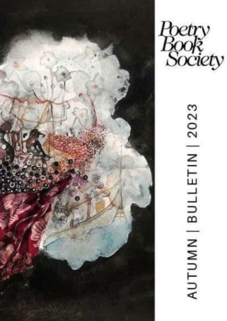 POETRY BOOK SOCIETY AUTUMN 2023 BULLETIN, Paperback / softback Book