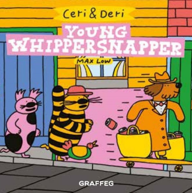 Ceri & Deri: Young Whippersnapper, Paperback / softback Book