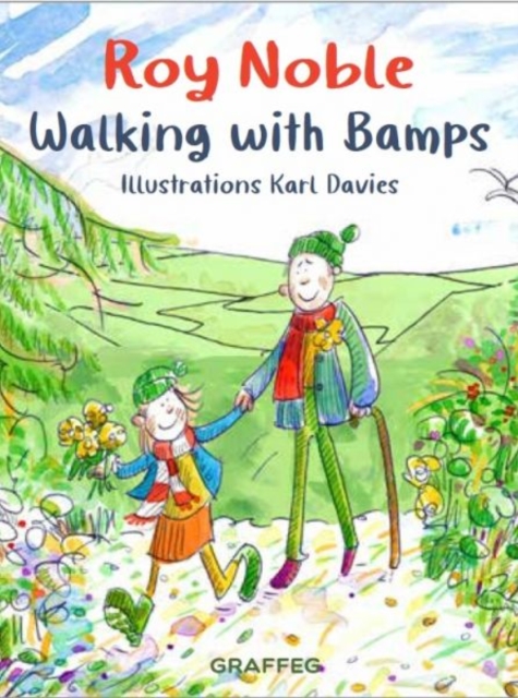 Walking with Bamps, Paperback / softback Book