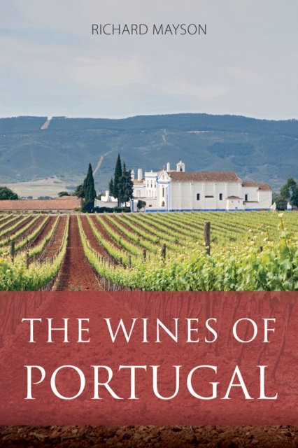 The Wines of Portugal, Paperback / softback Book