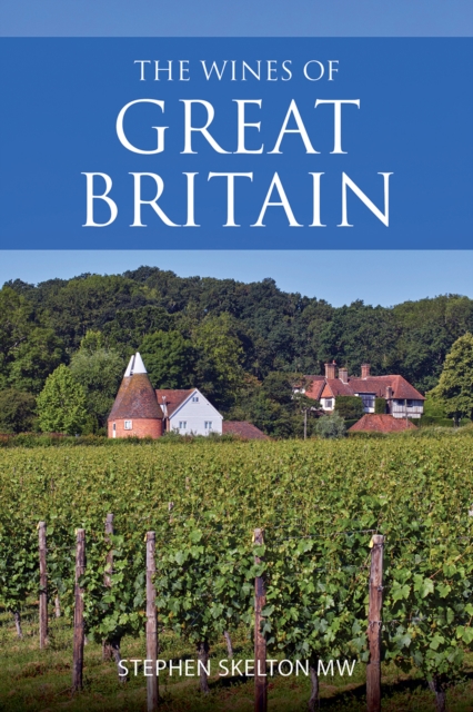 The Wines of Great Britain, Paperback / softback Book