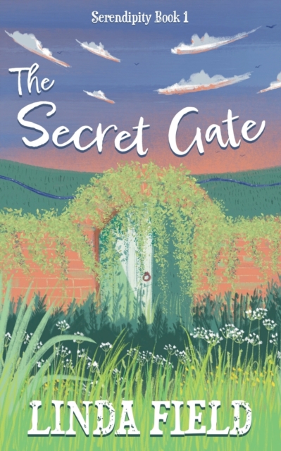 The Secret Gate : Serendipity Book One, Paperback / softback Book