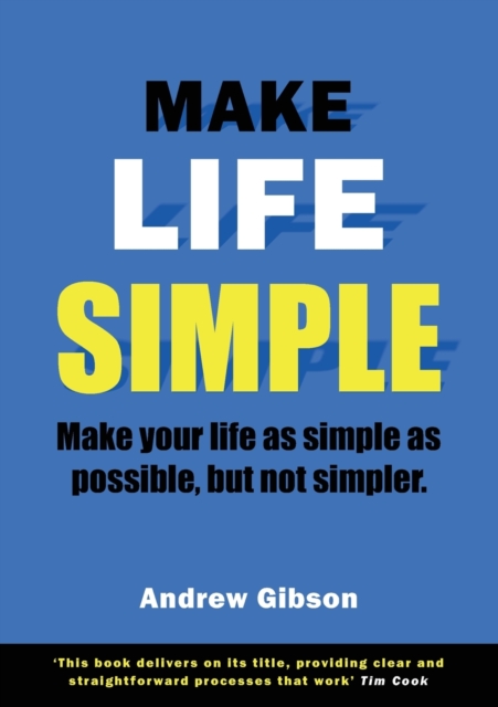 MAKE LIFE SIMPLE, Paperback / softback Book