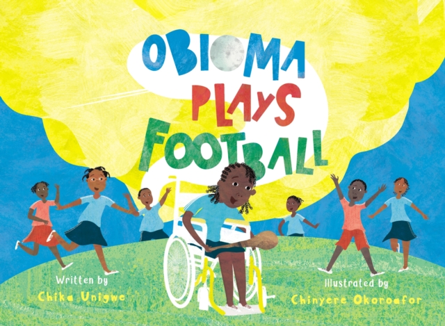 Obioma Plays Football, Paperback / softback Book