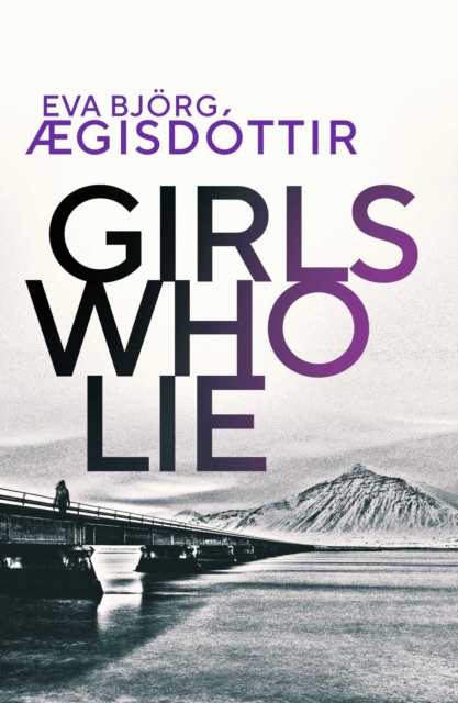 Girls Who Lie, Paperback / softback Book