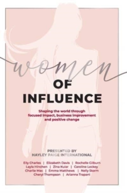 Women of Influence, Hardback Book