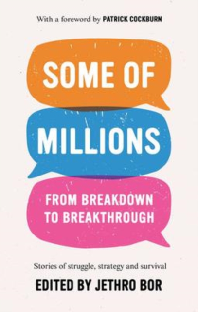 Some of Millions : From Breakdown to Breakthrough, Paperback / softback Book