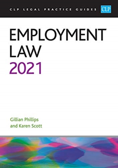 Employment Law 2021 : Legal Practice Course Guides (LPC), Paperback / softback Book