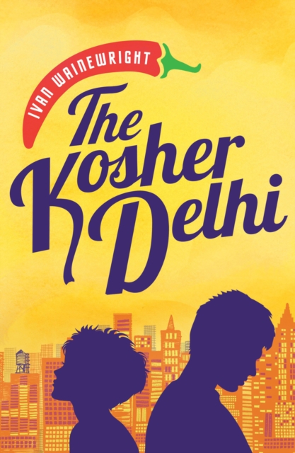 The Kosher Delhi, EPUB eBook