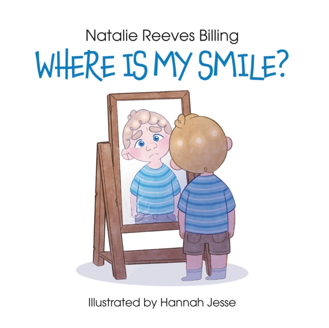 Where Is My Smile?, Paperback / softback Book