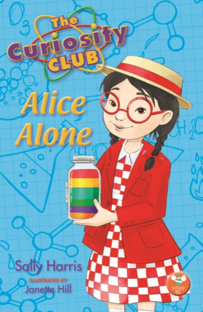 The Curiosity Club : Alice Alone, Paperback / softback Book