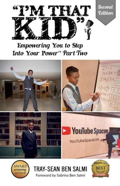 I'm that KID : Empowering You To Step Into Your Power Part Two, Paperback / softback Book