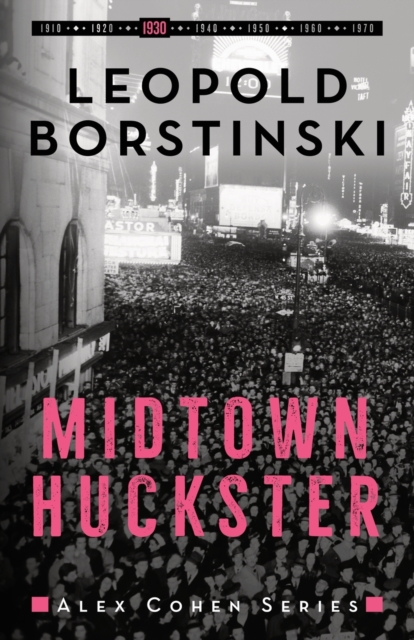 Midtown Huckster, Paperback / softback Book