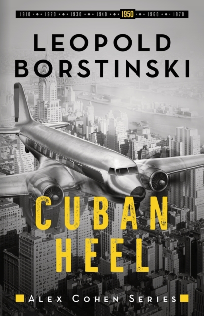 Cuban Heel, Paperback / softback Book