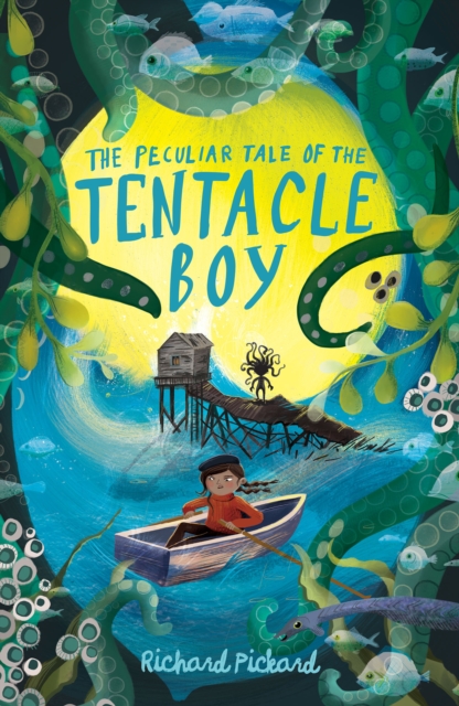 The Peculiar Tale of the Tentacle Boy, Paperback / softback Book
