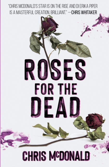 Roses for the Dead, Paperback / softback Book