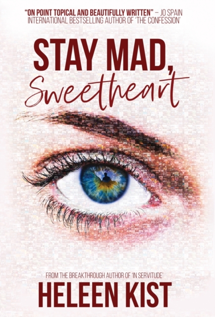 Stay Mad, Sweetheart, Hardback Book