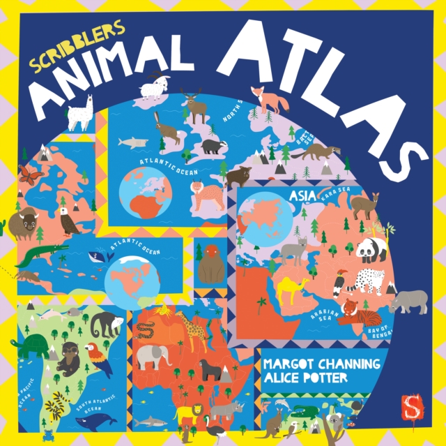 Scribblers' Animal Atlas, Board book Book