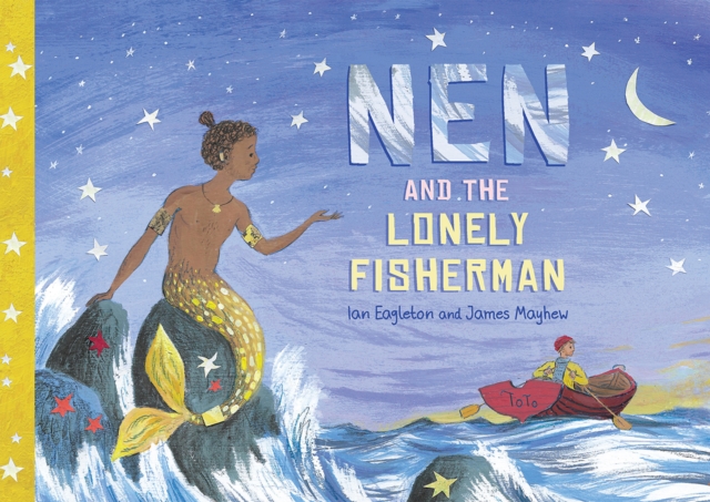 Nen and the Lonely Fisherman, Paperback / softback Book